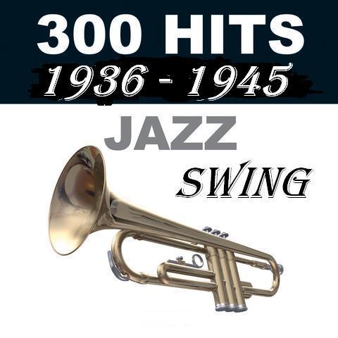 300 Greatest Swing Era Songs